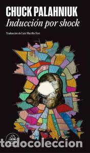 Libros: Induccion por shock - Palahniuk, Chuck