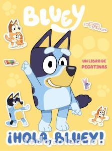 Libros: Bluey. actividades - hola, bluey! libro de pegatinas - Bluey