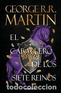 books: El caballero de los siete reinos (cancion de hielo y fuego) - .