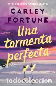 Libros: Una tormenta perfecta - Fortune, Carley