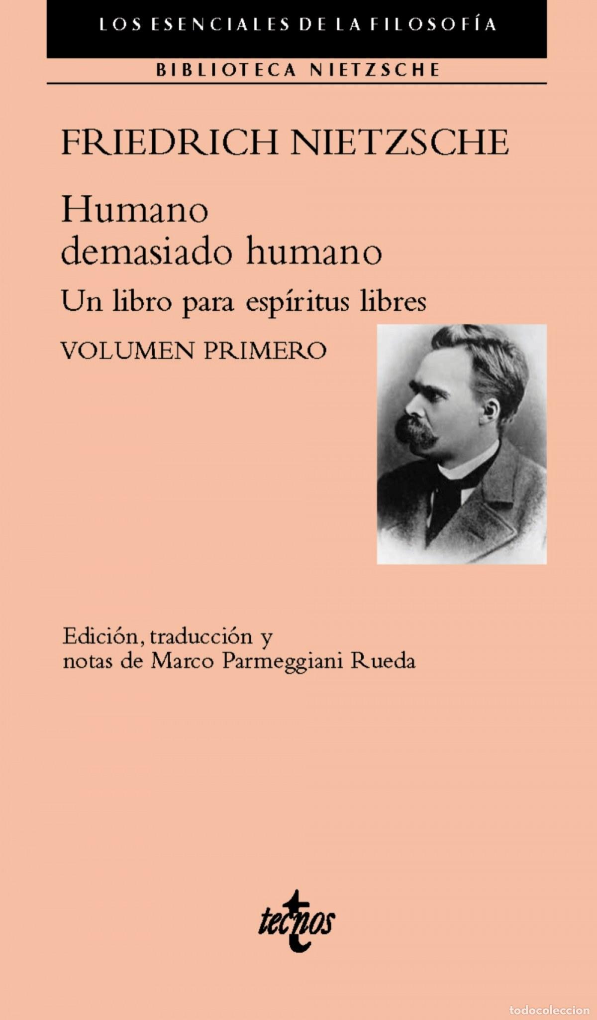 Libros: HUMANO, DEMASIADO HUMANO - Nietzsche, Friedrich