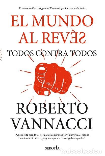 Livres: MUNDO AL REVES,EL TODOS CONTRA TODOS - VANNACCI, ROBERTO