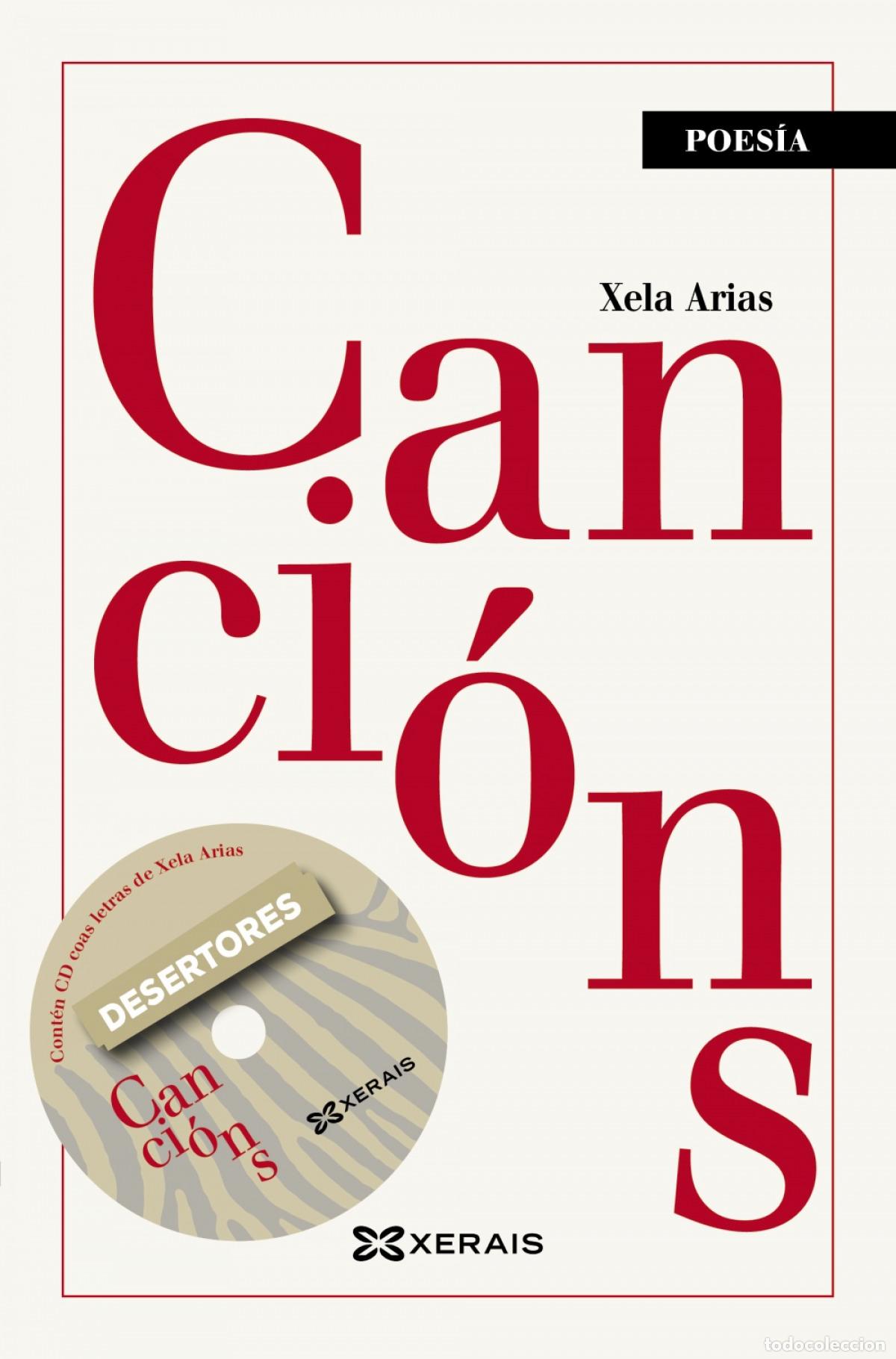Livros: CANCI&Oacute;NS - Arias, Xela