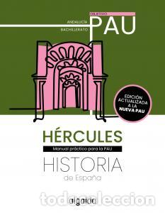 Libri: Hercules. andalucia. 2026. historia de espana. pau.bachillerato.2ocursoobjetivo pau - Algaida Editor