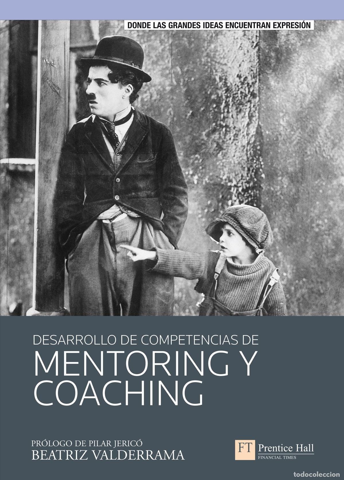 Libri: DESARROLLO DE COMPETENCIAS DE MENTORING Y COACHING - Gonz&aacute;lez, Beatriz