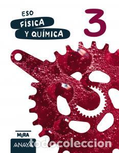 Libri: Fisica y quimica 3e.s.o..3er cursomira - Grupo Anaya