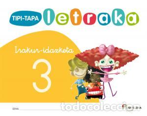 books: Tipi-tapa letraka irakur idazketa 3infantil.2ocurso - .