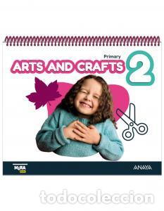 Livros: Arts and crafts 2. pupil s bookprimaria.2ocursomira - Grupo Anaya
