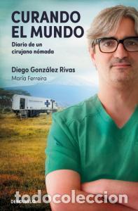 Livros: Curando el mundo - Gonzalez Rivas, Diego