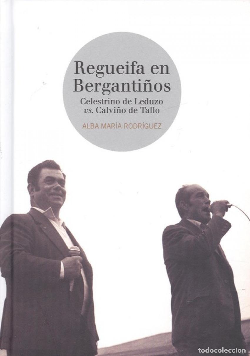 Libros: REGUEIFA EN BERGANTI&Ntilde;OS - Rodr&iacute;guez, Alba Mar&iacute;a