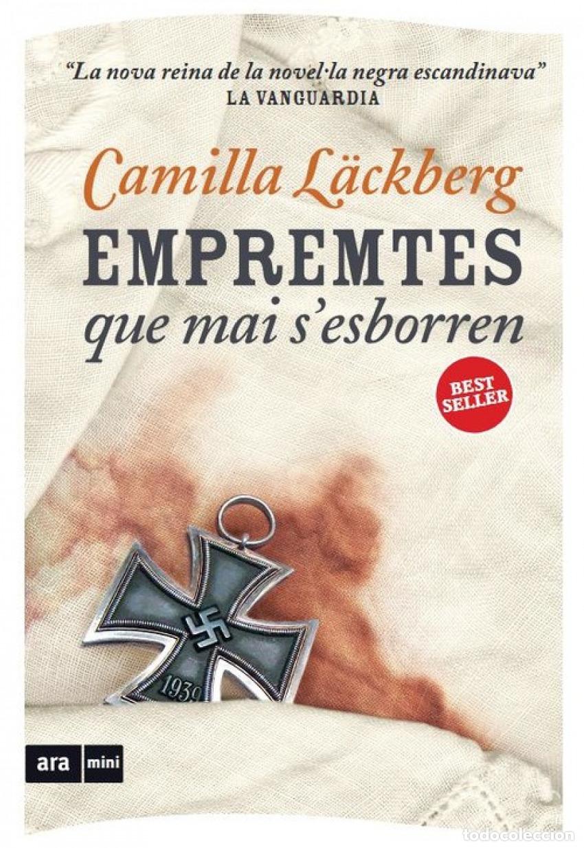 Libros: EMPREMTES QUE MAI S'ESBORREN - L&auml;ckberg, Camilla