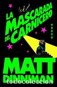 Libros: La mascarada del carnicero (carl el mazmorrero 5) - Dinniman, Matt