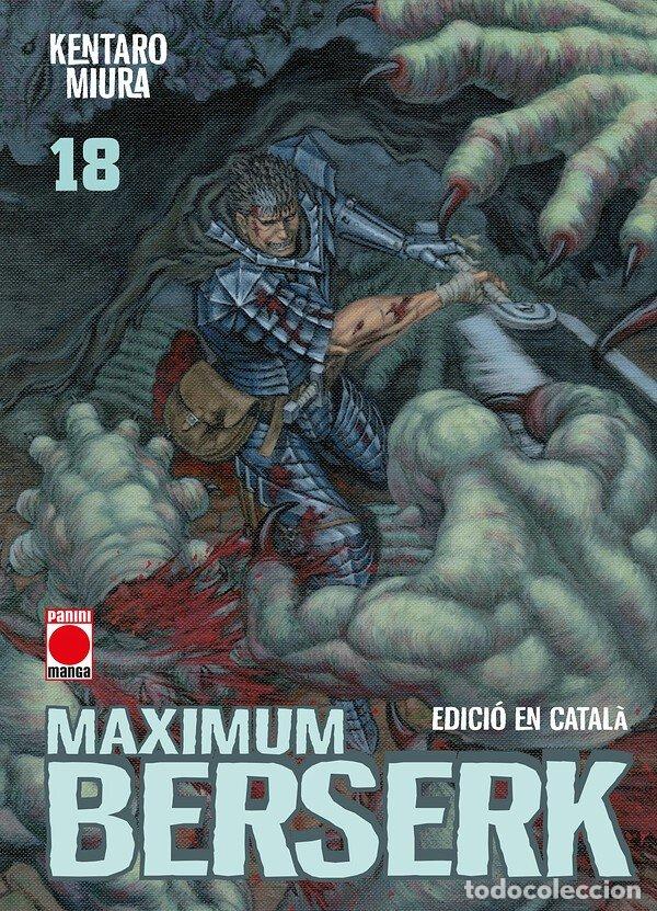 Livres: MAXIMUM BERSERK 18 CATALAN - KENTARO MIURA