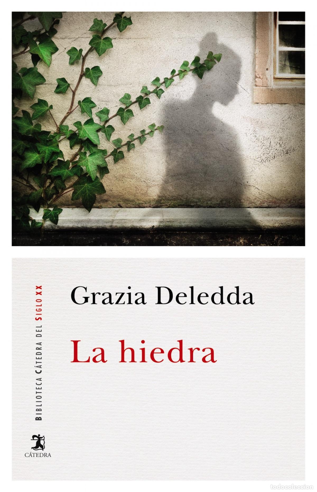 Livres: LA HIEDRA - Deledda, Grazia