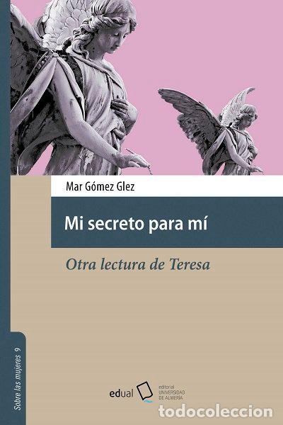Livres: MI SECRETO PARA MI - GOMEZ GONZALEZ, MAR