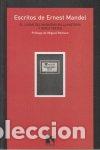 Libros: ESCRITOS DE ERNEST MANDEL - MANDEL, ERNEST
