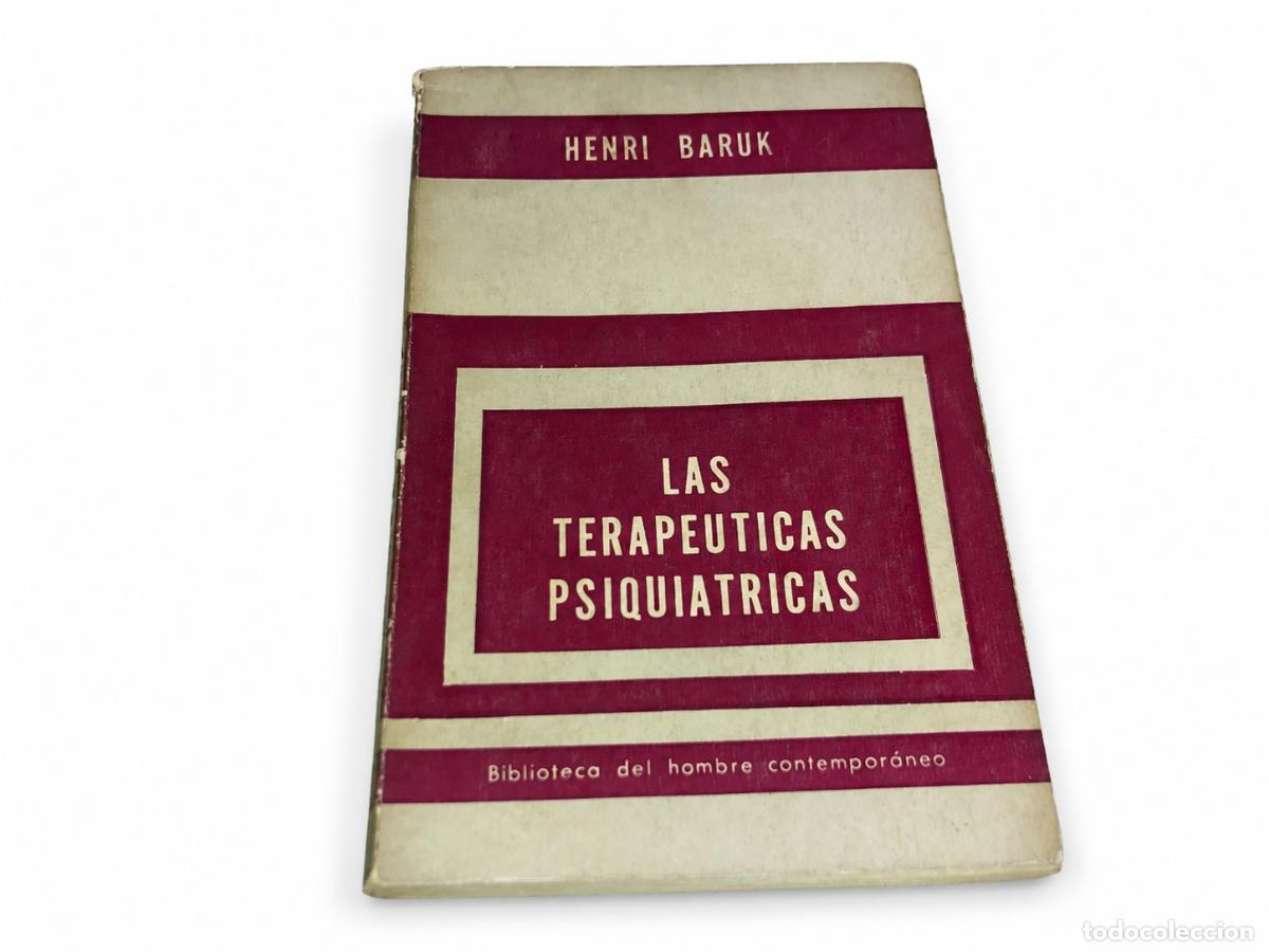 Libros: Henri Baruk &ndash; Las terap&eacute;uticas psiqui&aacute;tricas &ndash; Paid&oacute;s &ndash; s/d &ndash; LM