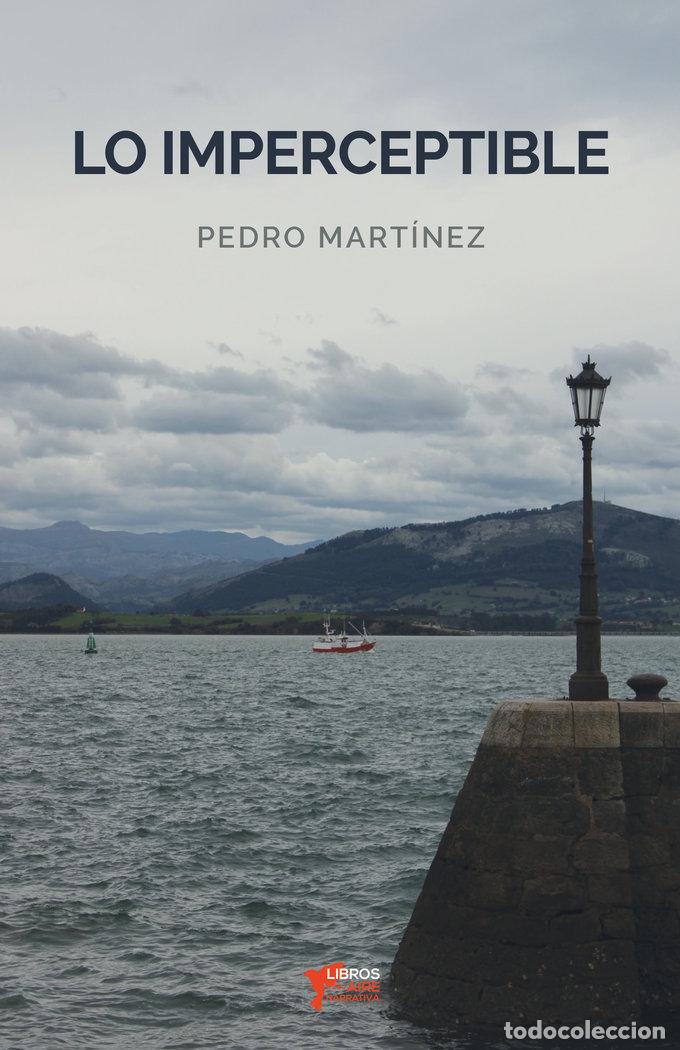 Livros: LO IMPERCEPTIBLE - MARTINEZ, PEDRO
