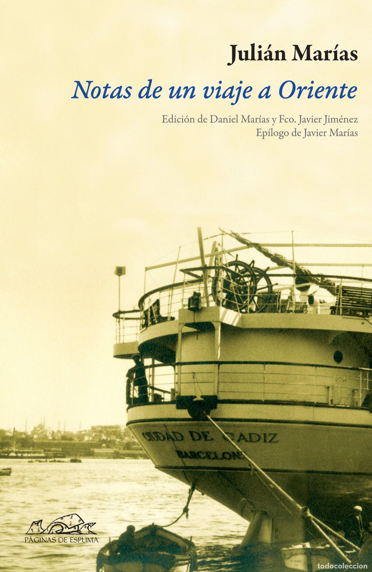 books: NOTAS DE UN VIAJE A ORIENTE - Mar&iacute;as, Juli&aacute;n