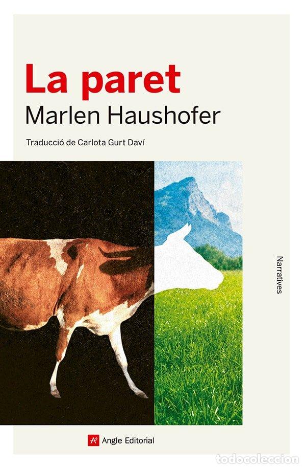 Livres: LA PARET - HAUSHOFER, MARLEN