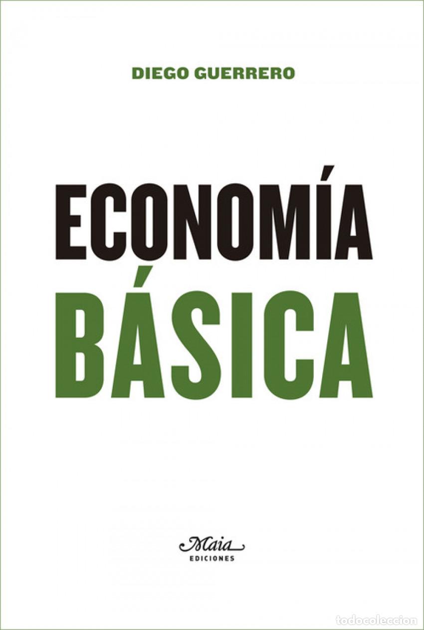 books: ECONOM&Iacute;A B&Aacute;SICA - GUERRERO JIM&Egrave;NEZ, DIEGO