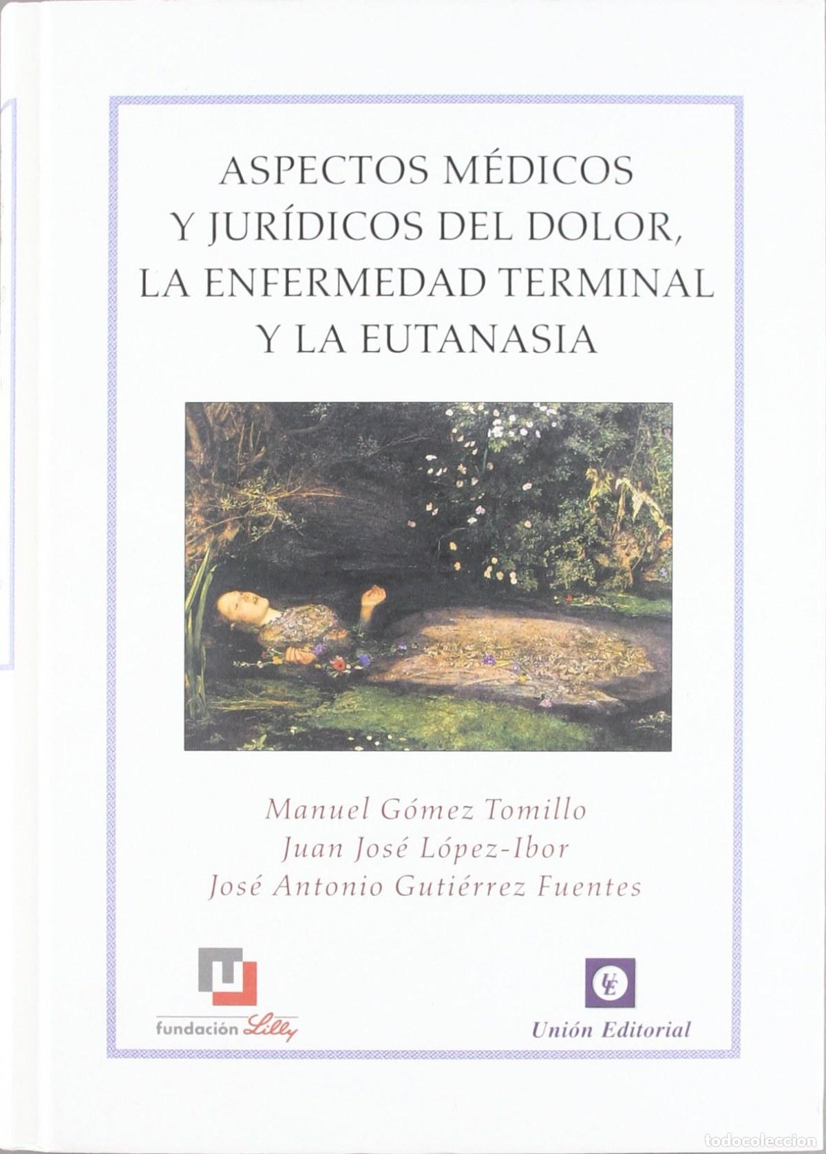 books: ASPECTOS MEDICOS Y JURIDICOS DEL DOLOR L - Gomez Tomillo