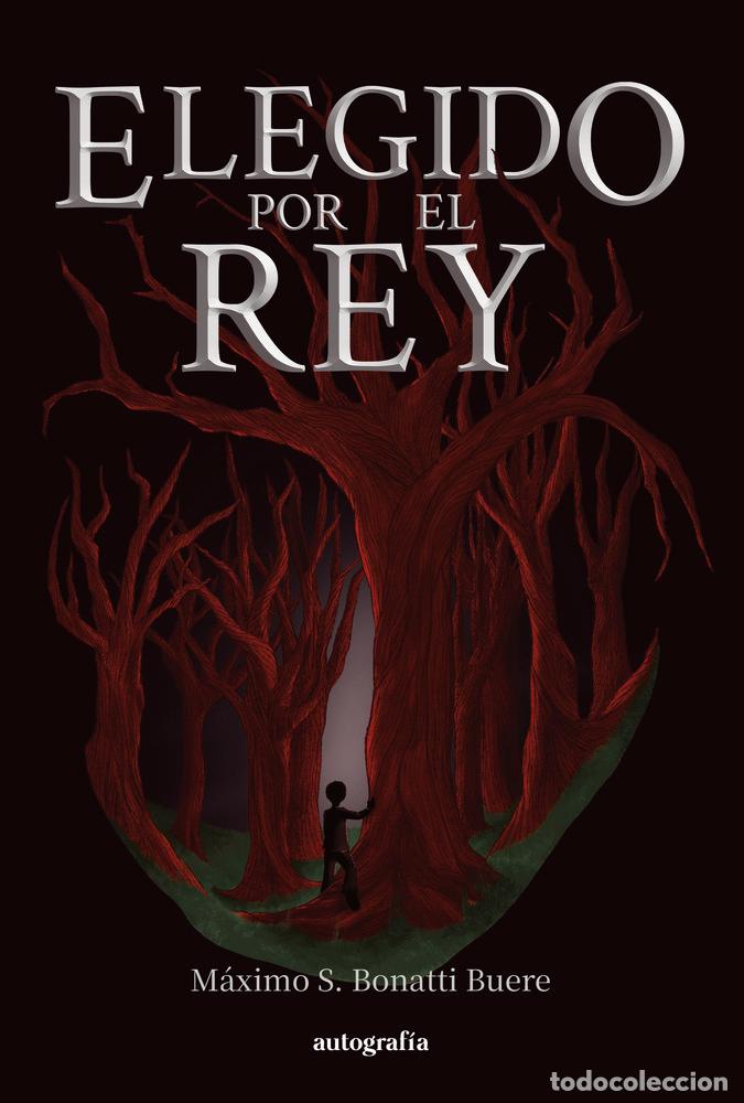 Livres: ELEGIDO POR EL REY - S BONATTI BUERE, MAXIMO
