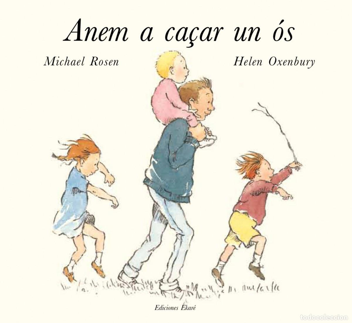 Livros: ANEM A CA&Ccedil;AR UN &Oacute;S - Rossen, Michael