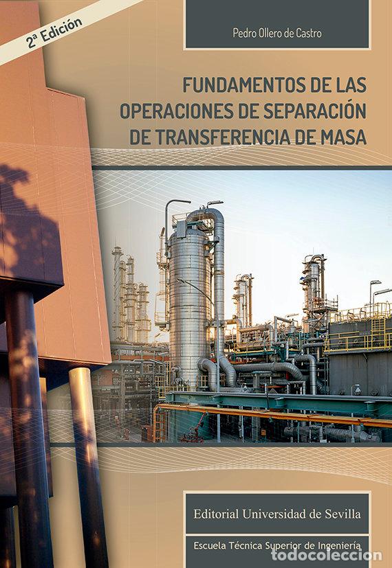 books: FUNDAMENTOS DE LAS OPERACIONES DE SEPARACION DE TRANSFERENCI - OLLERO DE CASTRO, PEDRO