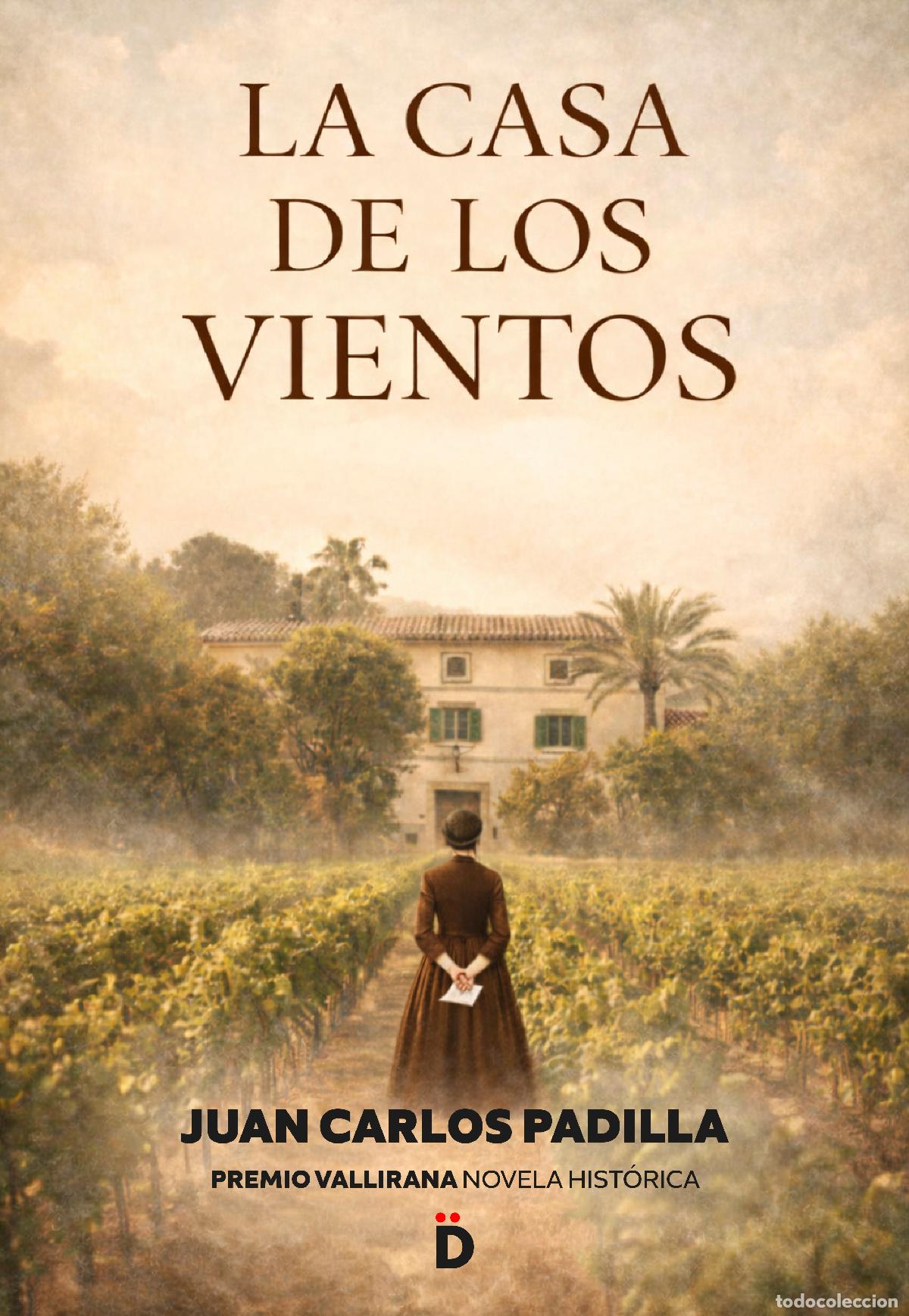 B&uuml;cher: LA CASA DE LOS VIENTOS - Juan Carlos Padilla