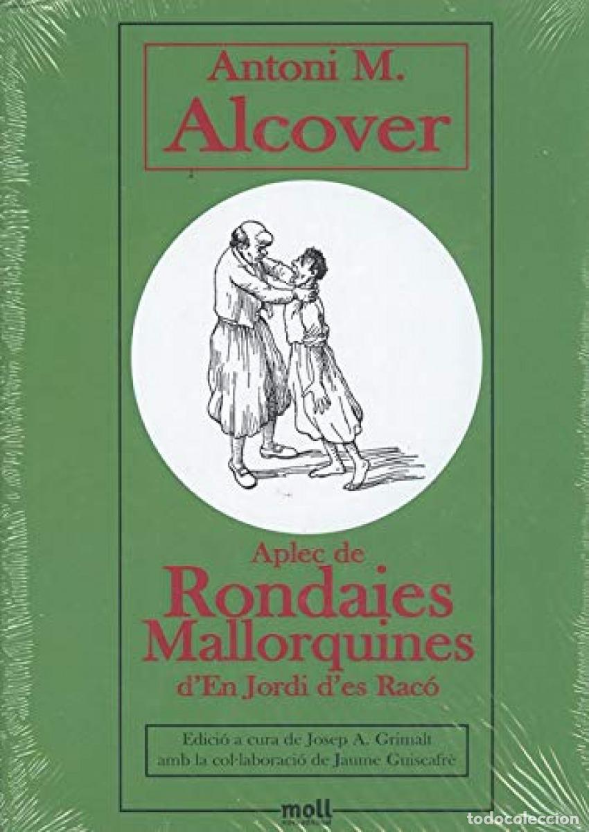B&uuml;cher: APLEC DE RONDAIES MALLORQUINES D'EN JORDI D'ES RAC&Oacute; VOL. VIII - Alcover Sureda, Antoni M&ordf;