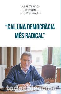 Livres: CAL UNA DEMOCRACIA MES RADICAL - CAT - CASINOS