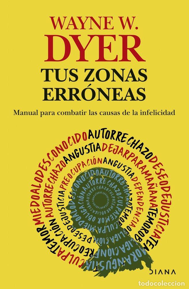 Livres: TUS ZONAS ERRONEAS - WAYNE W DYER