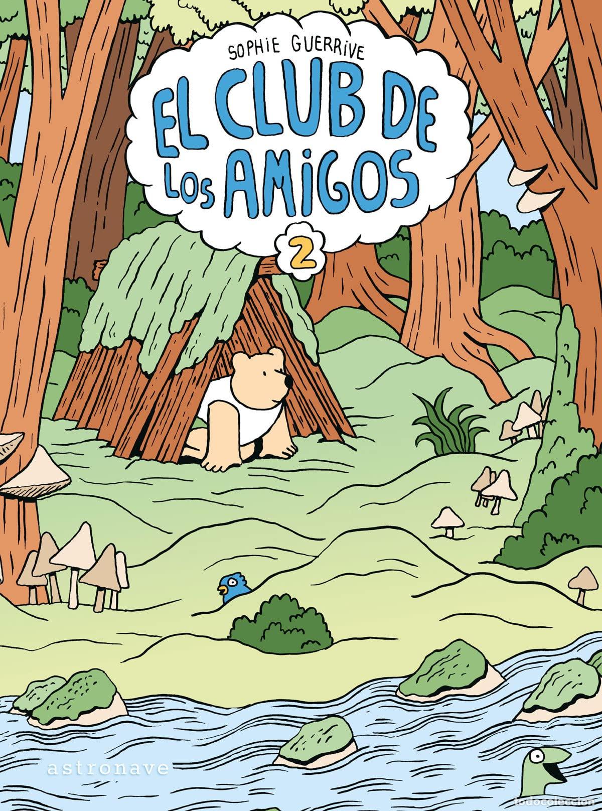 Libros: EL CLUB DE LOS AMIGOS 2 - SOPHIE GUERRIVE