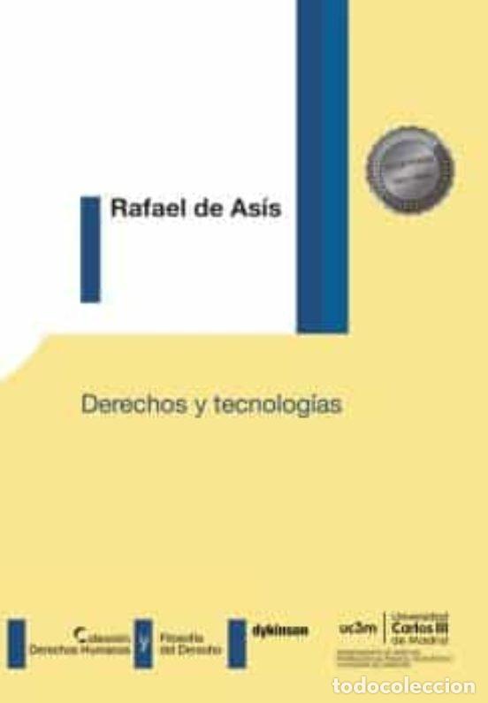 Livros: DERECHOS Y TECNOLOGIAS - ASIS ROIG, RAFAEL DE