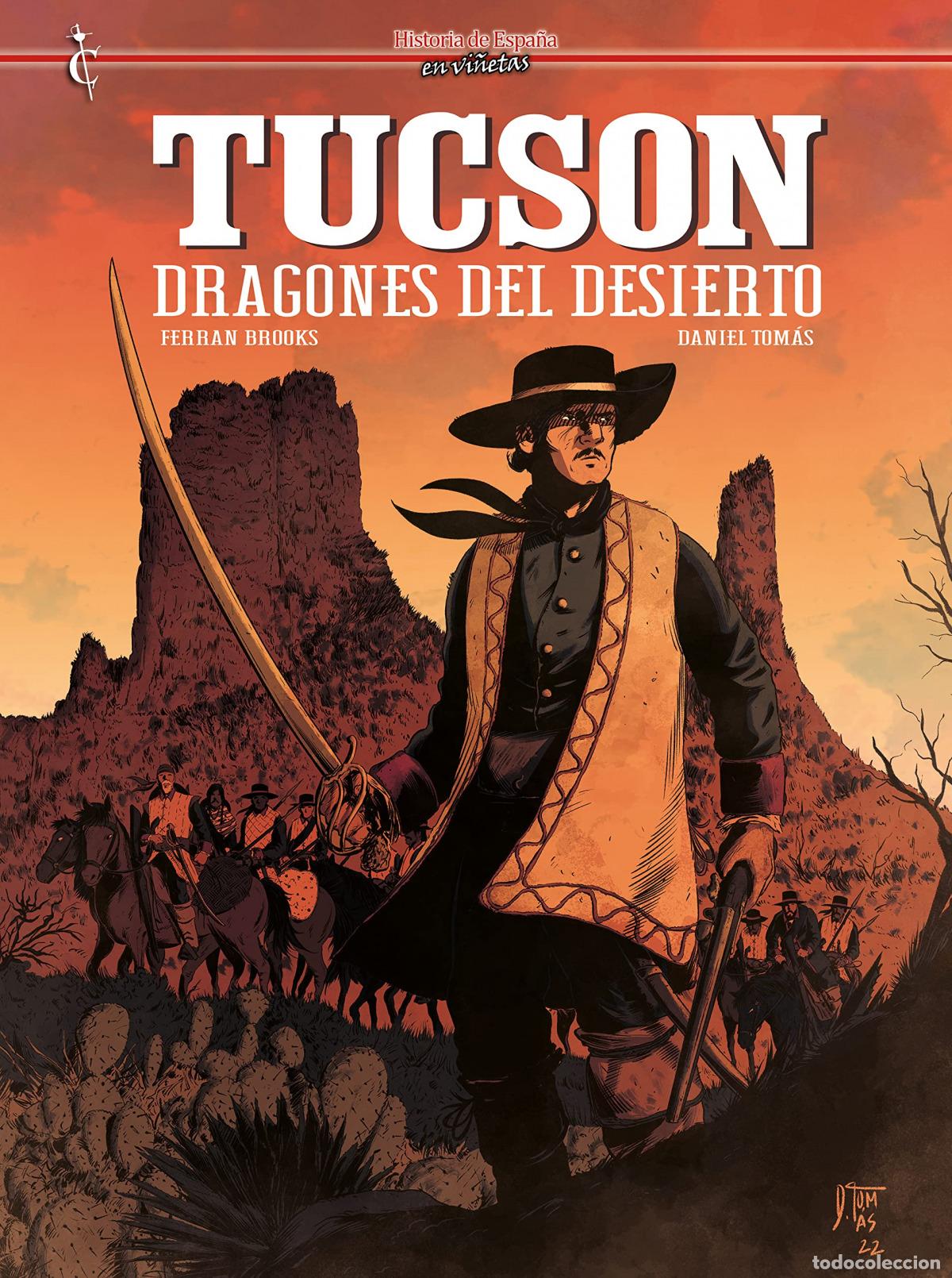 Livros: TUCSON. DRAGONES DEL DESIERTO - BROOKS, FERRAN