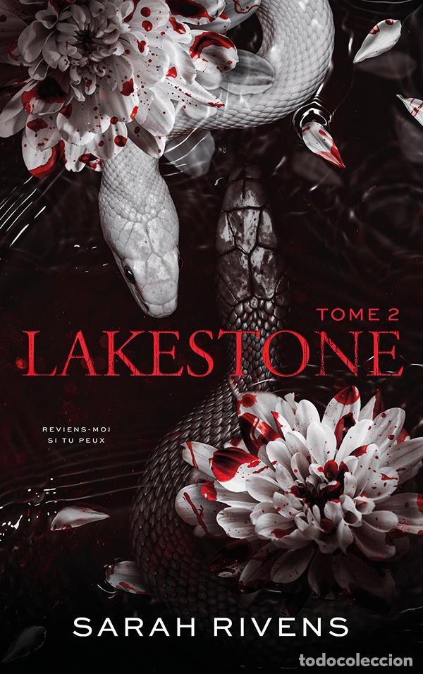 books: LAKESTONE. TOME 2 - Rivens, Sarah