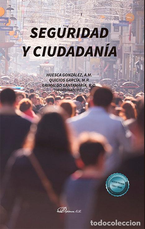 Livres: SEGURIDAD Y CIUDADANIA - HUESCA GONZALEZ, ANA MARIA