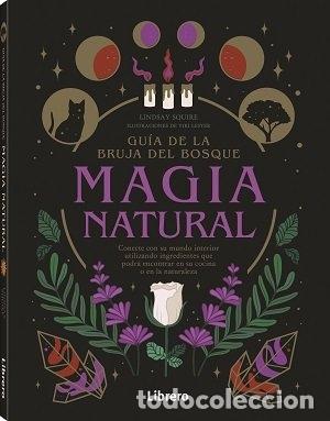 Livres: GUIA DE LA BRUJA DEL BOSQUE MAGIA NATURAL - AA.VV
