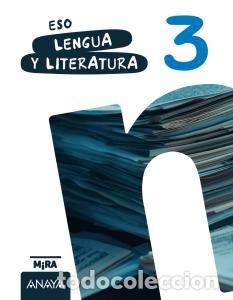 books: Lengua y literatura 3e.s.o..3er cursomira - Grupo Anaya