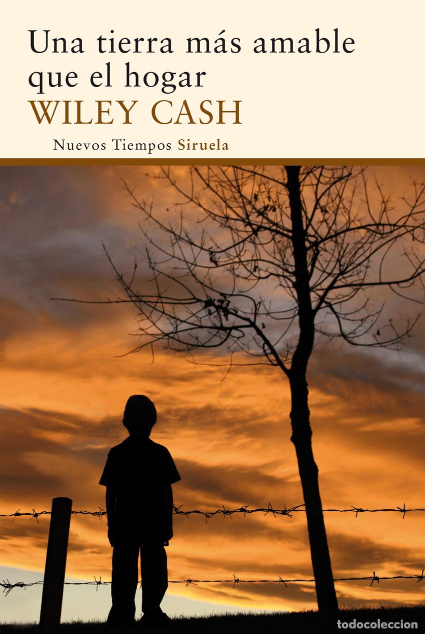 books: UNA TIERRA M&Aacute;S AMABLE QUE EL HOGAR - Cash, Wiley