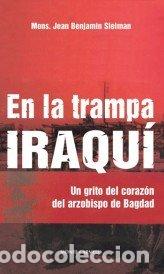 B&uuml;cher: EN LA TRAMPA IRAQUI - SLEIMAN, JEAN BENJAMIN