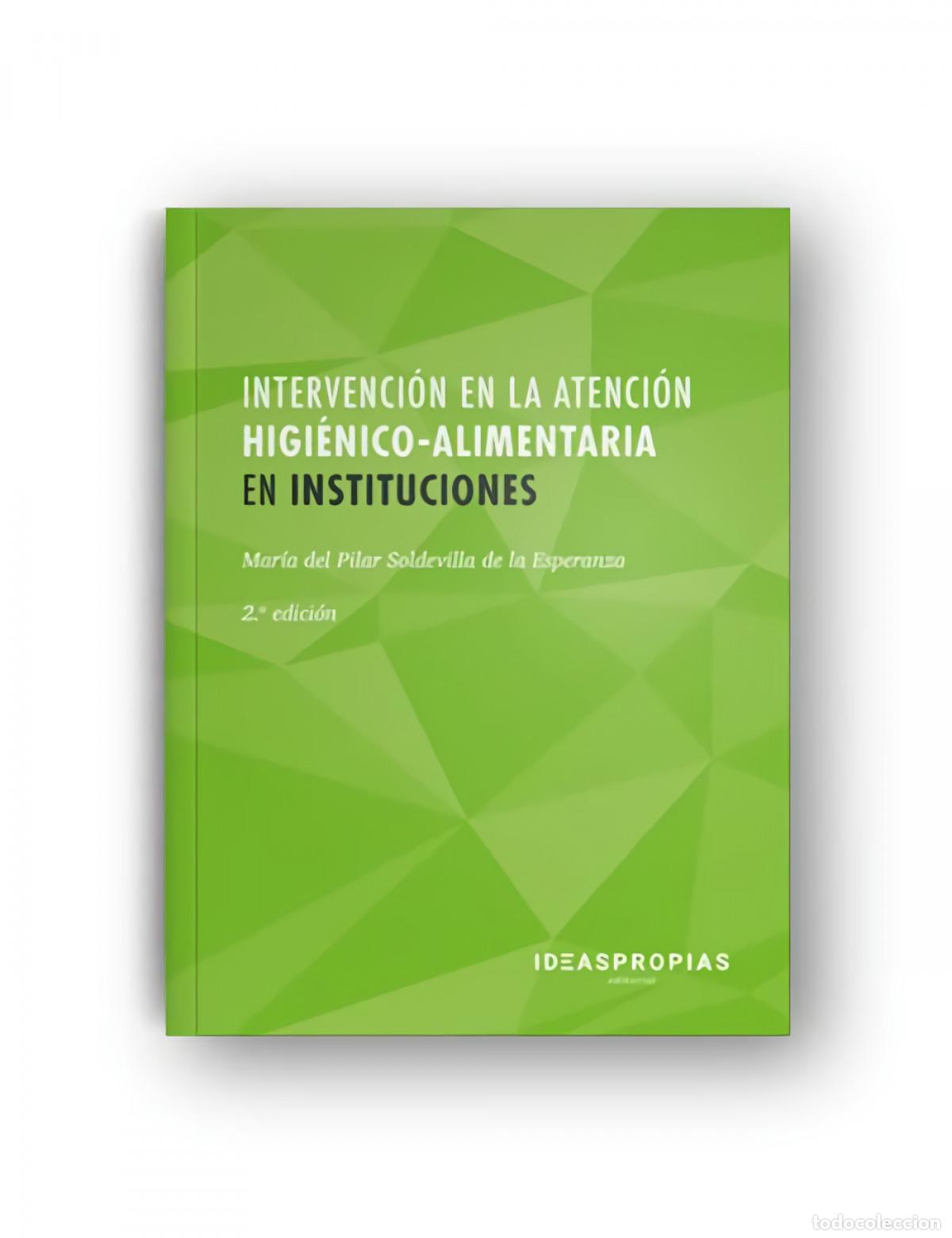 B&uuml;cher: CUADERNO DE EJERCICIOS DE INTERVENCI&Oacute;N HIGI&Egrave;NICO-ALIMENTARIA EN INSTITUCIONES - Ensenanza y aprendiz