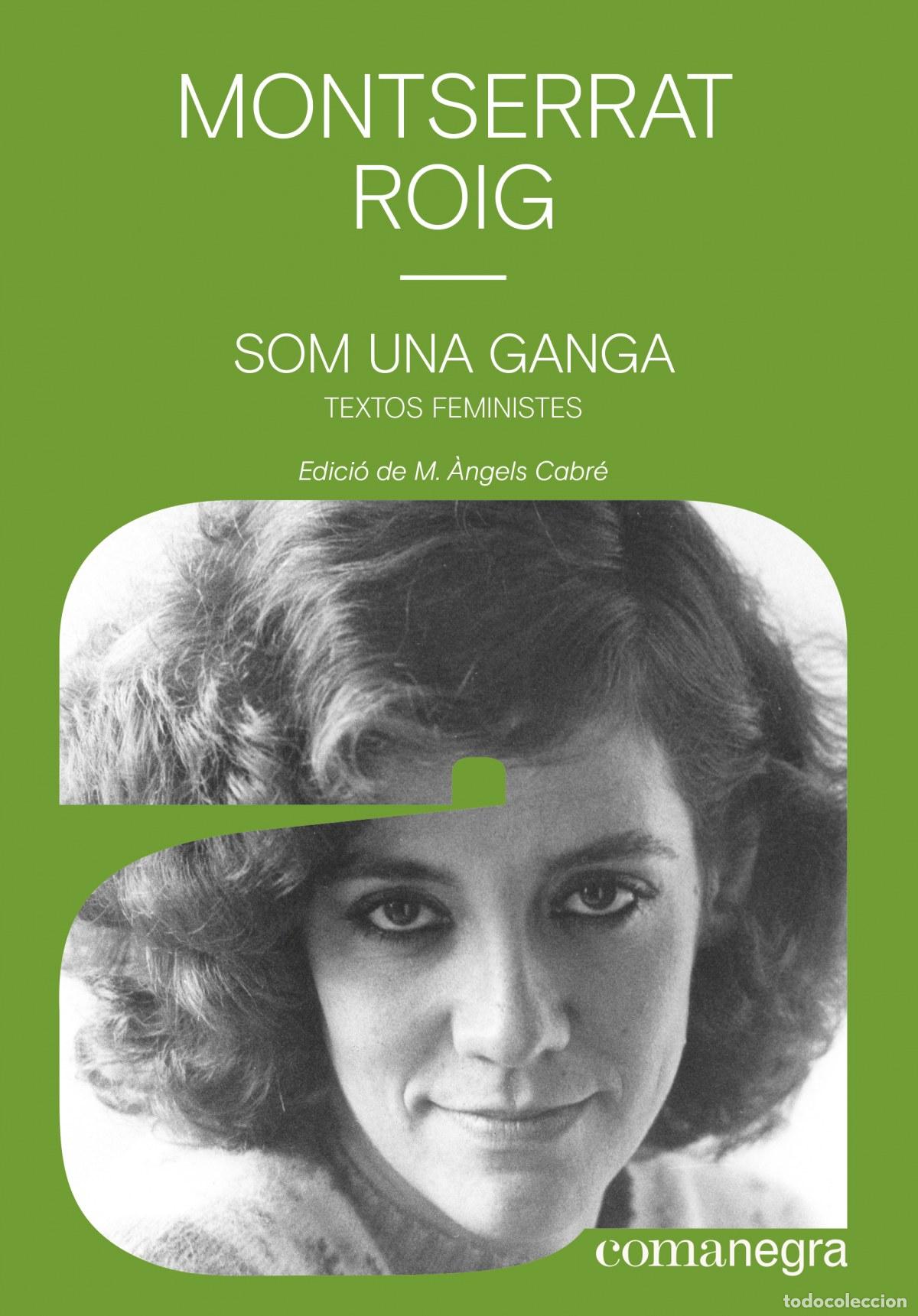 B&uuml;cher: SOM UNA GANGA - Roig Fransitorra, Montserrat