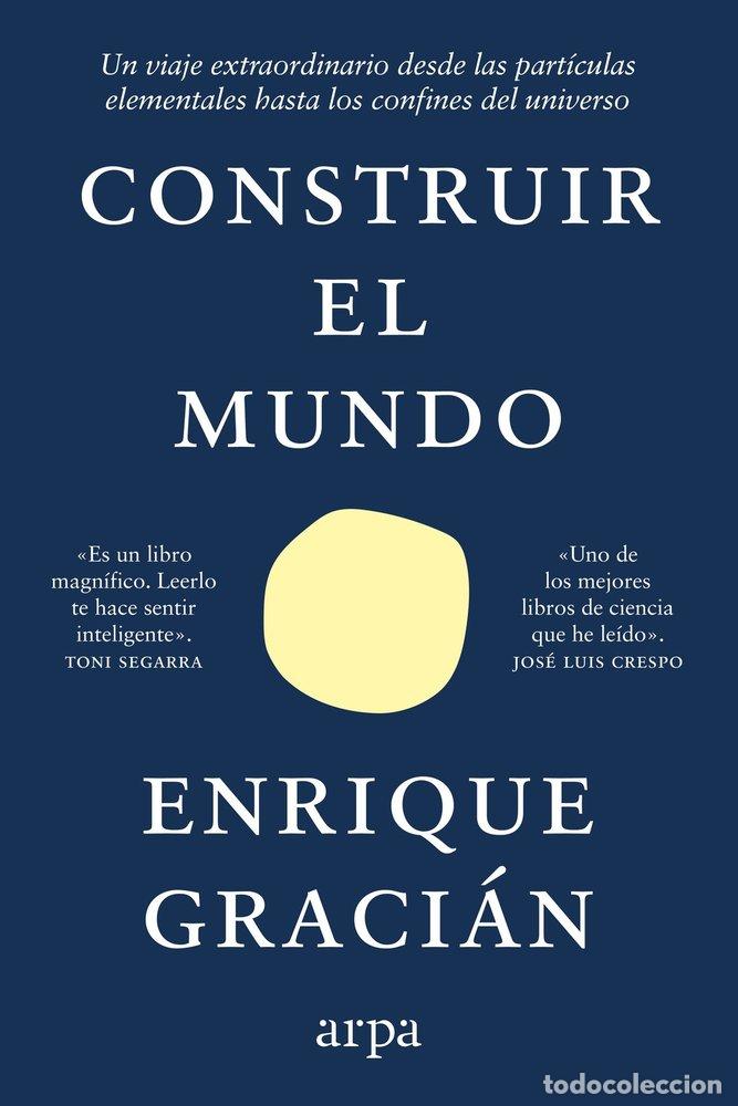 Livres: CONSTRUIR EL MUNDO - GRACIAN, ENRIQUE