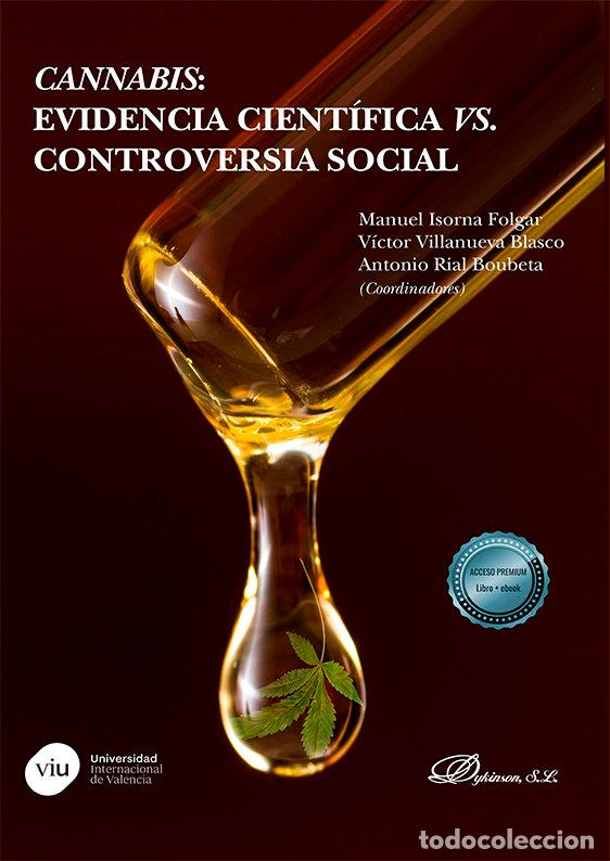 Livres: CANNABIS EVIDENCIA CIENTIFICA VS CONTROV - ISORNA FOLGAR, MANUEL