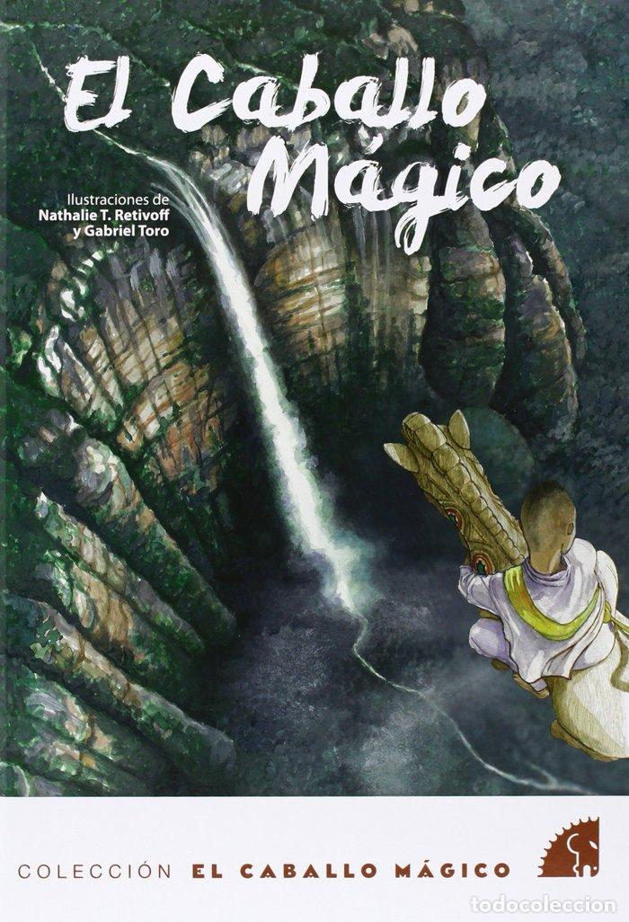 Libri: CABALLO MAGICO,EL - .