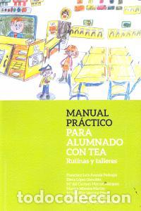 Livres: MANUAL PRACTICO PARA ALUMNADO CON TEA RUTINAS Y TALLERES - AA.VV.