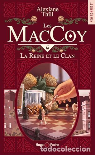 Livros: MACCOY - LA REINE ET LE CLAN - ALEXIANE THILL