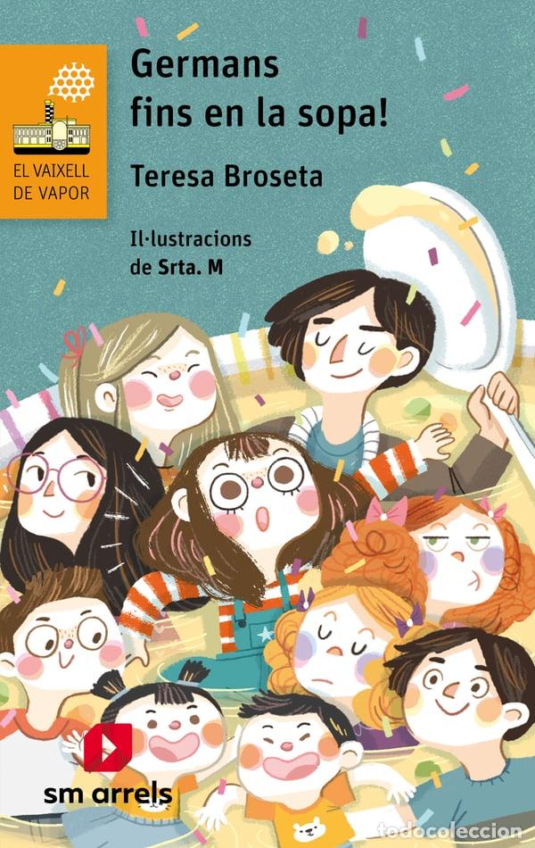 Libros: GERMANS FINS EN LA SOPA! - Broseta, Teresa